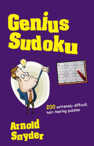 Title: Genius Sudoku, Author: Arnold Snyder