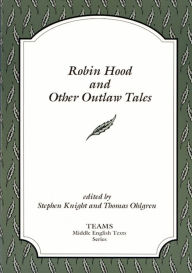Title: Robin Hood and Other Outlaw Tales / Edition 2, Author: Stephen Knight