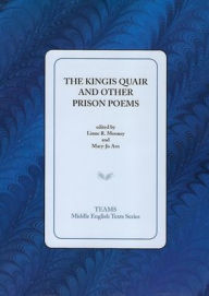 Title: The Kingis Quair and Other Prison Poems, Author: Mary-Jo Arn