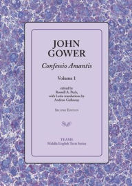 Title: Confessio Amantis, Volume 1, Author: John Gower