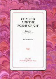 Title: Chaucer and the Poems of Ch, Author: James I Wimsatt