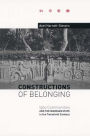 Constructions of Belonging: Igbo Communities and the Nigerian State in the Twentieth Century