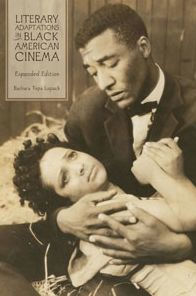 Literary Adaptations in Black American Cinema: Expanded Edition