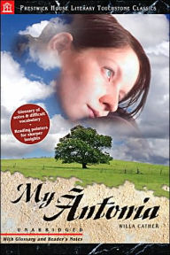 Title: My Antonia (Prestwick House Literary Touchstone Classics Series), Author: Willa Cather