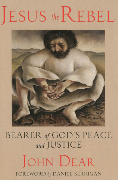 Jesus the Rebel: Bearer of God's Peace and Justice