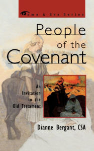 Title: People of the Covenant: An Invitation to the Old Testament, Author: Dianne Bergant