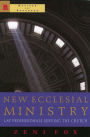 New Ecclesial Ministry: Lay Professionals Serving the Church / Edition 1