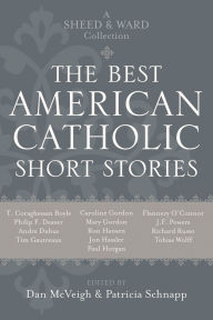 Title: The Best American Catholic Short Stories: A Sheed & Ward Collection, Author: Caroline Gordon