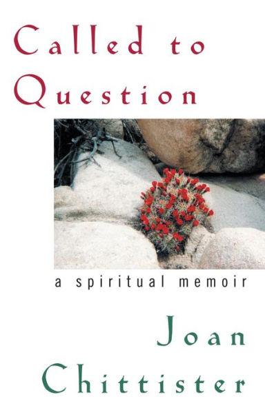 Called to Question: A Spiritual Memoir