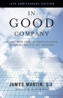 In Good Company: The Fast Track from the Corporate World to Poverty, Chastity, and Obedience