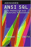 Advanced ANSI/SQL Data Modeling and Structures