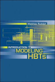 Title: Introduction to Modeling HBTs, Author: Matthias Rudolph