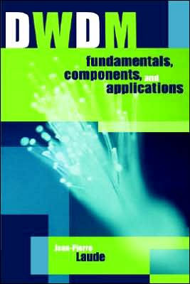 Dwdm Fundamentals, Components And Applications