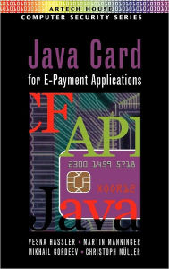 Title: Java Card For E-Payment Applications, Author: Vesna Hassler