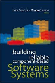 Title: Building Reliable Component-Based Software Systems, Author: Ivica Crnkovic