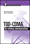TDD-CDMA for Wireless Communications