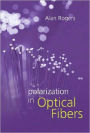 Polarization in Optical Fibers