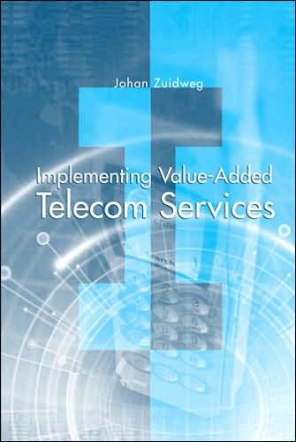 Implementing Value-Added Telecom Services