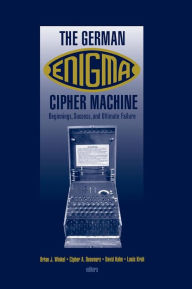 Title: The German Enigma Cipher Machine, Author: John Rogers