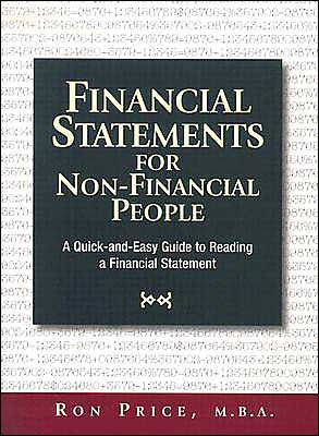 Financial Statements For NonFinancial People A QuickAndEasy Guide To
Reading A Financial Statement