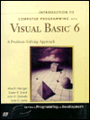 Title: Introduction to Computer Programming with Visual Basic 6: A Problem Solving Approach / Edition 1, Author: Alka R. Harriger