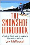 Title: Snowshoe Handbook, Author: Len McDougall