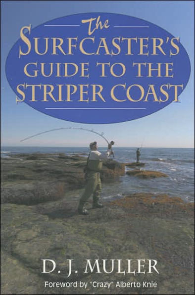 the Surfcaster's Guide to Striper Coast