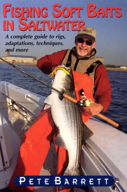 Fishing Soft Baits in Saltwater: A Complete Guide to Rigs, Adaptions ...