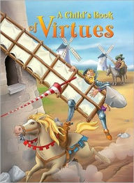 Title: A Child's Book of Virtues, Author: Kay McSpadden