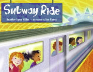 Title: Subway Ride, Author: Heather Lynne Miller