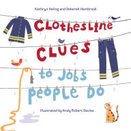 Title: Clothesline Clues to Jobs People Do, Author: Kathryn Heling