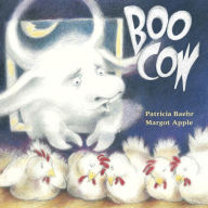 Title: Boo Cow, Author: Patricia Baehr