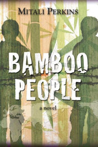 Title: Bamboo People, Author: Mitali Perkins
