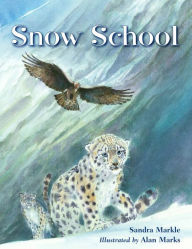 Title: Snow School, Author: Sandra Markle