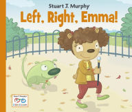 Title: Left, Right, Emma!, Author: Stuart J. Murphy