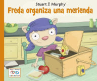 Title: Freda organiza una merienda, Author: Stuart J. Murphy