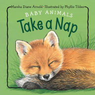 Title: Baby Animals Take a Nap, Author: Marsha Diane Arnold