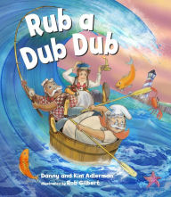 Title: Rub A Dub Dub with CD, Author: Danny Adlerman