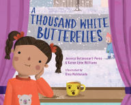 Title: A Thousand White Butterflies, Author: Jessica Betancourt-Perez