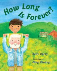 Title: How Long Is Forever?, Author: Kelly Carey