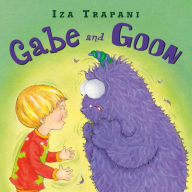 Title: Gabe and Goon, Author: Iza Trapani