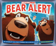 Breaking News: Bear Alert
