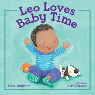 Title: Leo Loves Baby Time, Author: Anna McQuinn