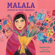 Title: Malala: Activist for Girls' Education, Author: Raphaele Frier