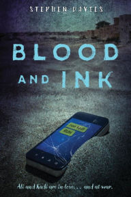 Title: Blood and Ink, Author: Stephen Davies