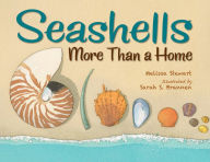 Title: Seashells: More Than a Home, Author: Melissa Stewart