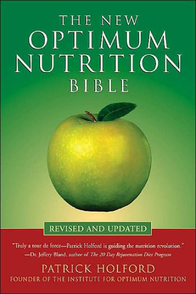 The New Optimum Nutrition Bible