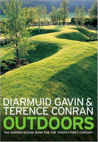 Title: Outdoors: The Garden Design Book for the Twenty-First Century, Author: Diarmuid Gavin