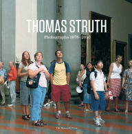 Title: Thomas Struth: Photographs 1978-2010, Author: Thomas Struth