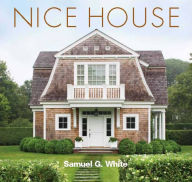 Title: Nice House, Author: Samuel G. White